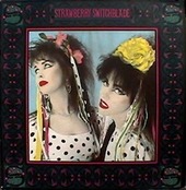 Strawberry Switchblade - self titled