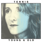 Young and Old - Tennis